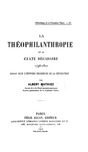 Front cover of La théophilanthropie et le culte décadaire, 1796-1801 by Mathiez, Albert
