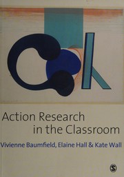 Cover of Action Research in the Classroom by Vivienne Baumfield