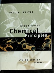 Front cover of Study guide, Chemical principles, third edition, Steven S. Zumdahl by Paul B. Kelter