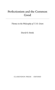 Front cover of PERFECTIONISM AND THE COMMON GOOD: THEMES IN THE PHILOSOPHY OF T.H. GREEN by DAVID O. BRINK