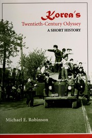 Front cover of Korea's twentieth-century odyssey by Michael Edson Robinson