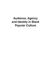 Front cover of Audience, agency and identity in Black popular culture by Shawan M. Worsley
