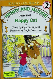 Front cover of Henry and Mudge and the Happy Cat by Cynthia Rylant