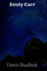 Cover of Emily Carr by Doris Shadbolt