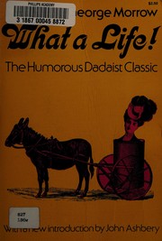 Cover of What a life! by E. V. Lucas