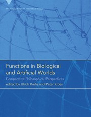 Front cover of Functions in biological and artificial worlds by Ulrich Krohs