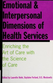 Front cover of Emotional and interpersonal dimensions of health services by Guylaine Ferland