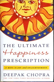 Front cover of The ultimate happiness prescription by Deepak Chopra