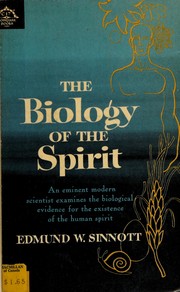 Front cover of The biology of the spirit by Edmund Ware Sinnott