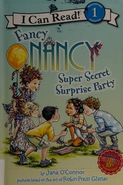 Cover of Fancy Nancy super secret surprise party by Jane O'Connor