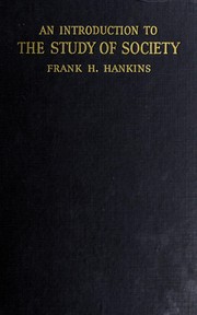 Front cover of An introduction to the study of society by Frank Hamilton Hankins