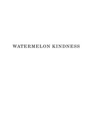 Cover of Watermelon kindness by David Donnell