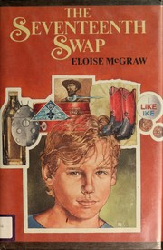 Front cover of The seventeenth swap by Eloise Jarvis McGraw