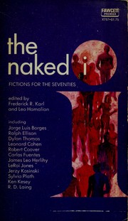 Cover of The naked I by Frederick Robert Karl