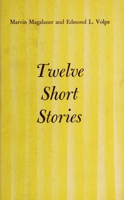 Front cover of Twelve Short Stories by Marvin Magalaner
