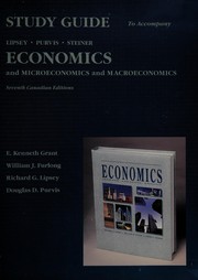 Front cover of Study guide to accompany Lipsey/Purvis/Steiner Economics and microeconomics and macroeconomics by E. Kenneth Grant