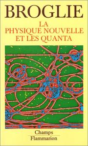 Front cover of La physique nouvelle et les quanta by Louis de Broglie