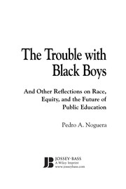 Cover of The trouble with Black boys by Pedro A. Noguera