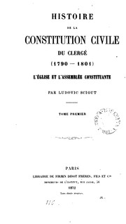 Front cover of Histoire de la constitution civile du clergé, 1790-1801 by Philippe Ludovic Sciout