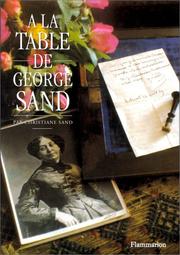 Front cover of A la table de George Sand by Christiane Sand