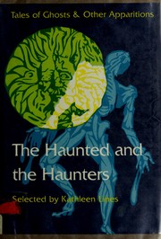 Front cover of The Haunted and the haunters by Kathleen Lines