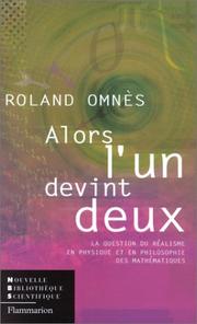Cover of Alors l'un devint deux by Roland Omnès
