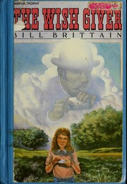 Front cover of The wish giver by Bill Brittain