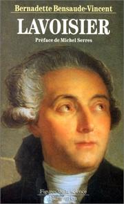 Front cover of Lavoisier by Bernadette Bensaude-Vincent