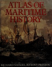 Front cover of Atlas of maritime history by Richard Natkiel