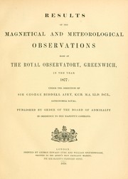 Cover of Results of the magnetical and meteorological observations made at the Royal Observatory, Greenwich, in the year 1876[-82.] by Royal Greenwich Observatory.