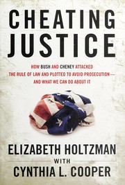 Cover of Cheating justice by Elizabeth Holtzman