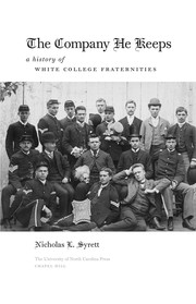 Front cover of The company he keeps by Nicholas L. Syrett