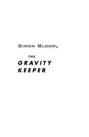 Front cover of Simon Bloom, the gravity keeper by Michael Reisman