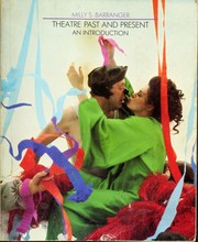 Front cover of Theatre past and present by Milly S. Barranger