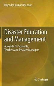 Cover of Disaster Education and Management by Rajendra Kumar Bhandari