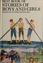 Cover of Best book of stories of boys and girls by Pauline Rush Evans