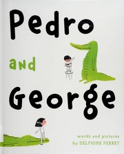 Cover of Pedro and George by Delphine Perret