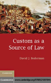 Cover of Custom as a source of law by David J. Bederman