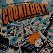 Cover of Cookiebot by Katie Van Camp