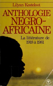 Cover of Anthologie négro-africaine by Lilyan Kesteloot