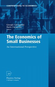 Front cover of The Economics of Small Businesses by Giorgio Calcagnini