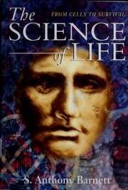 Front cover of The science of life by S. A. Barnett