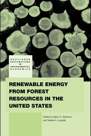 Front cover of Renewable energy from forest resources in the United States by Barry Solomon