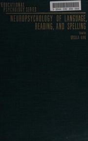 Front cover of Neuropsychology of language, reading, and spelling by Ursula Kirk