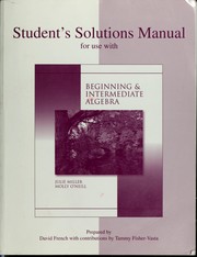 Front cover of Beginning and intermediate algebra by Julie Miller