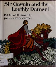 Cover of Sir Gawain and the loathly damsel by Joanna Troughton