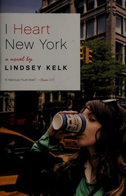 Cover of I Heart New York by Lindsey Kelk