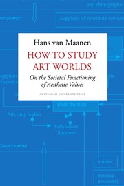 Cover of How to study art worlds by Hans van Maanen