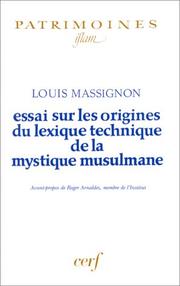 Front cover of Essai sur les origines du lexique technique de la mystique musulmane by Louis Massignon