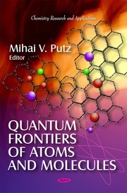 Front cover of Quantum frontiers of atoms and molecules by Mihai V. Putz